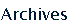 archives.gif (1017 bytes)
